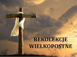 Program rekolekcji parafialnych 18-21.02.2026 i Wielki Post 2026